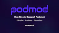 Podmod: Personalized Real-Time Research