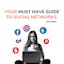 Your must have guide to social networks 