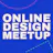 Online Meetup for Designers