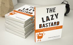 The Lazy Bastard  media 1