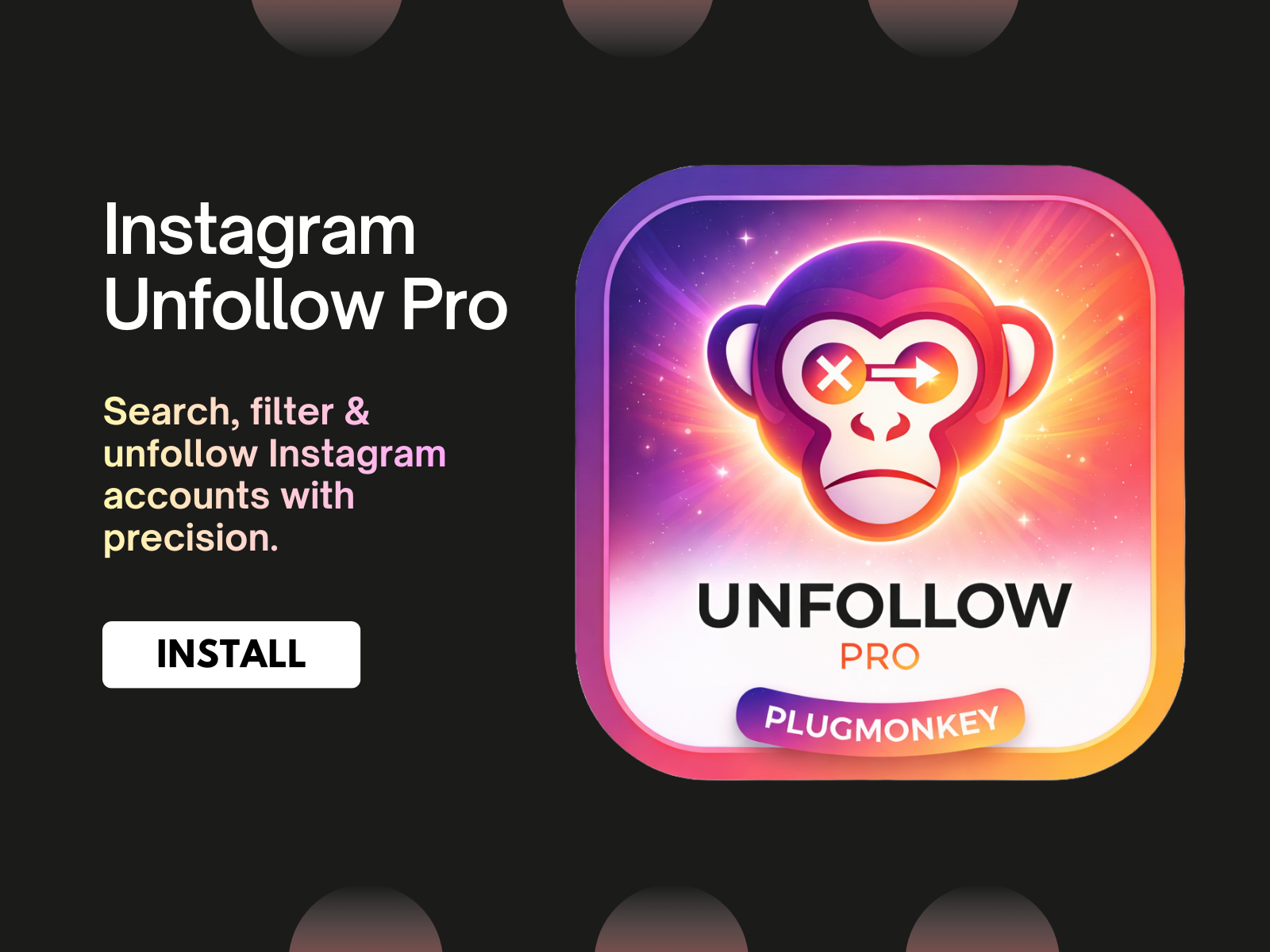 Instagram Unfollow Pro by PlugMonkey gallery image
