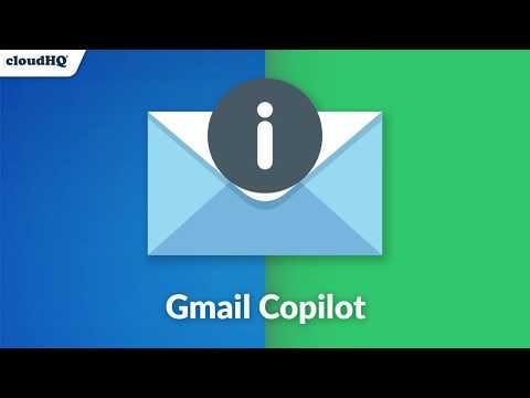 Gmail CoPilot by cloudHQ media 1