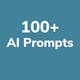 100+ AI Prompts