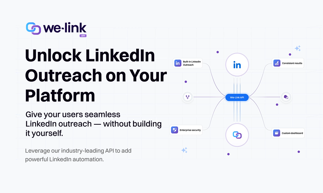 We-Link API: LinkedIn Otomasyon Motoru - Platformunuzdaki LinkedIn Outreach'in kilidini açın medya 2