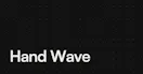 Hand Wave
