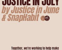 Justice in July media 2