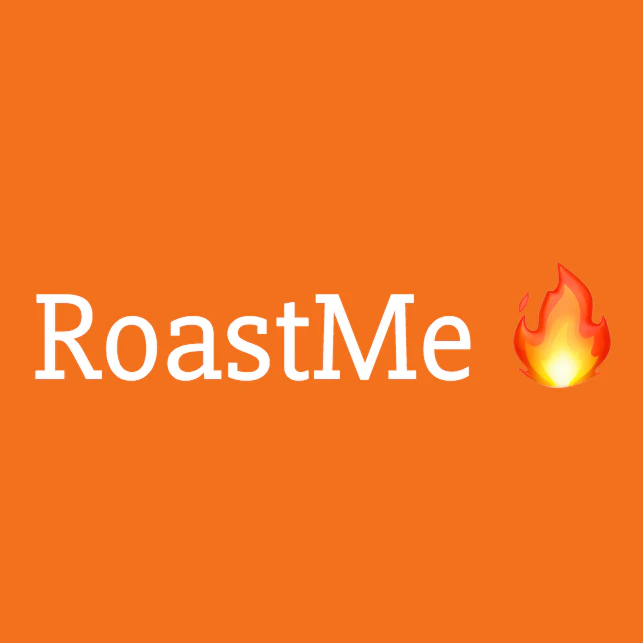 Roastme