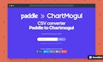 Paddle to Chartmogul - CSV Converter image