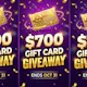 Win a $700 Gift Card in October 2026
