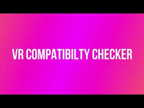 VR Compatibility Checker gallery image