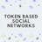 Token Based Social Networks