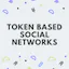 Token Based Social Networks