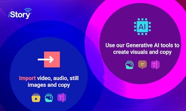 واجهة iStory - تعزيز إنتاج المحتوى الذكي