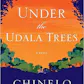 Under the Udala Trees