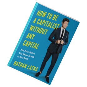 How to Be a Capitalist Without Capital media 2
