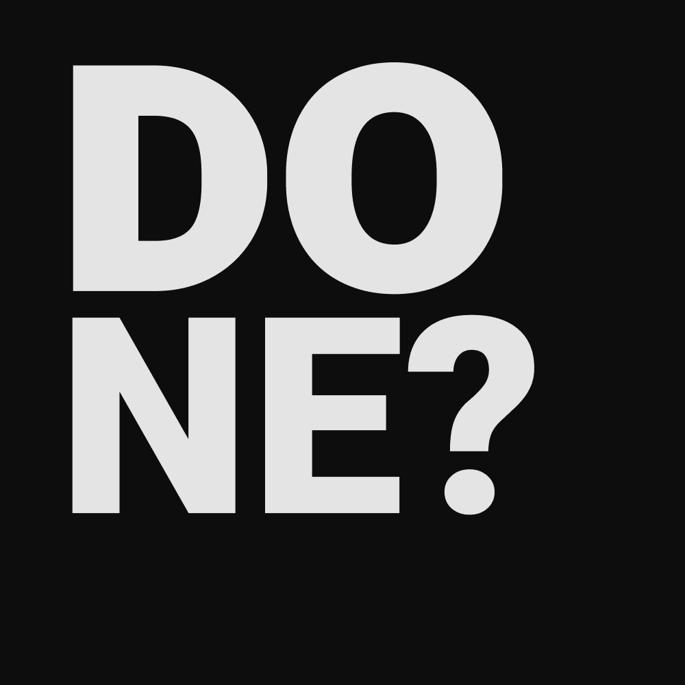 Done?