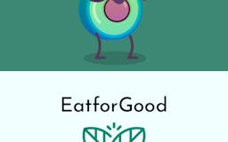 EatforGood media 1