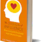 The Design of Influence: How to Craft Products that Move People