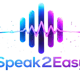 Speak2Easy