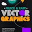 Quick & Easy Vector Graphics 