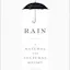 Rain: A Natural and Cultural History