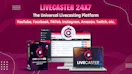 Livecaster 24×7