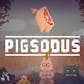 Pigsodus