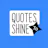 Quotes to Shine
