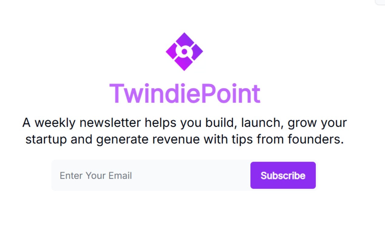 Twindiepoint - จดหมายข่าวสำหรับผู้ก่อตั้งเริ่มต้นเพื่อสร้างเปิดตัวและเติบโต media 1