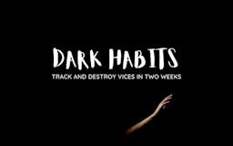Dark Habits media 1