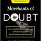 Merchants of Doubt