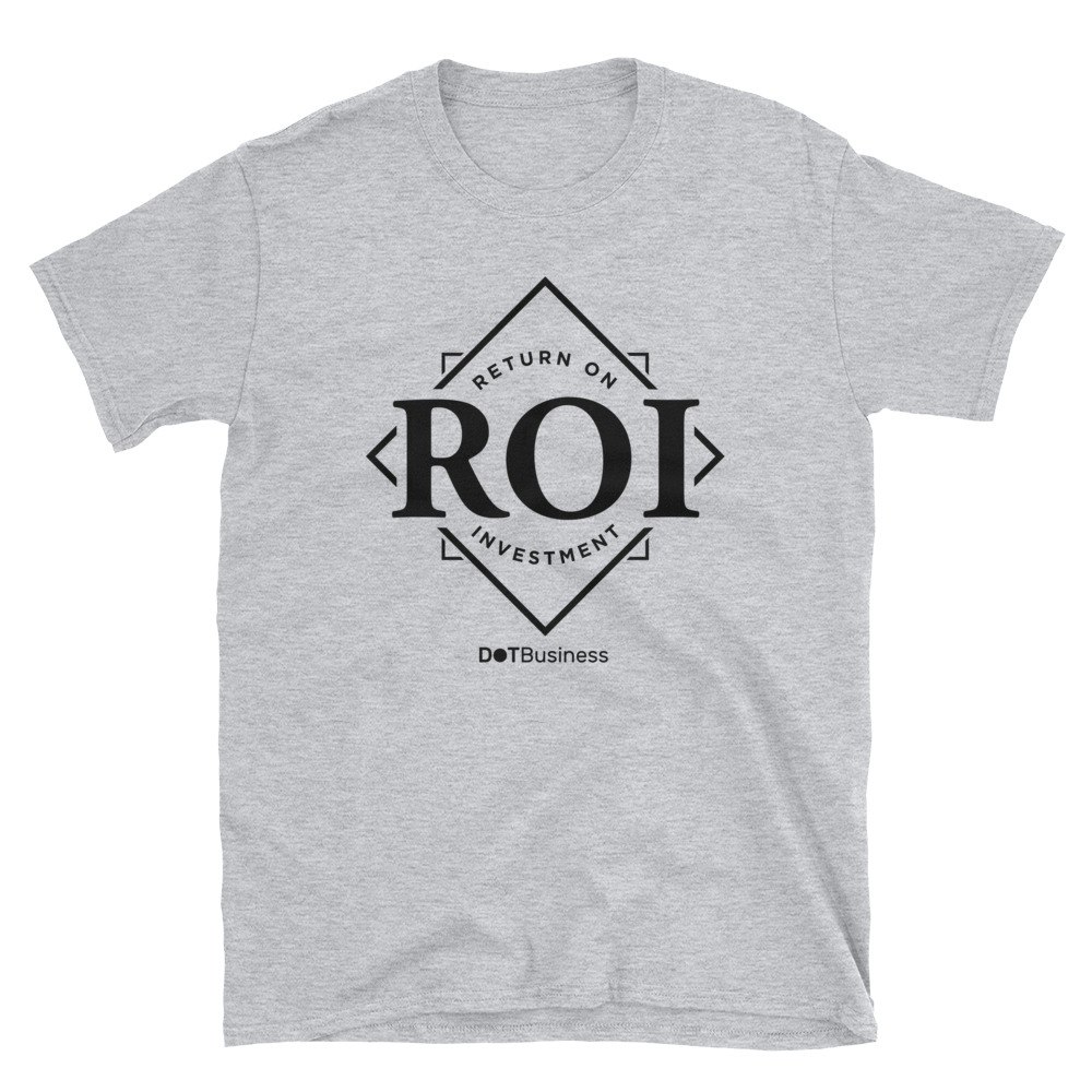 ROI (return on investment) T-shirt gallery image