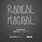 Radical Magical | Dash Radio - 23 Nov