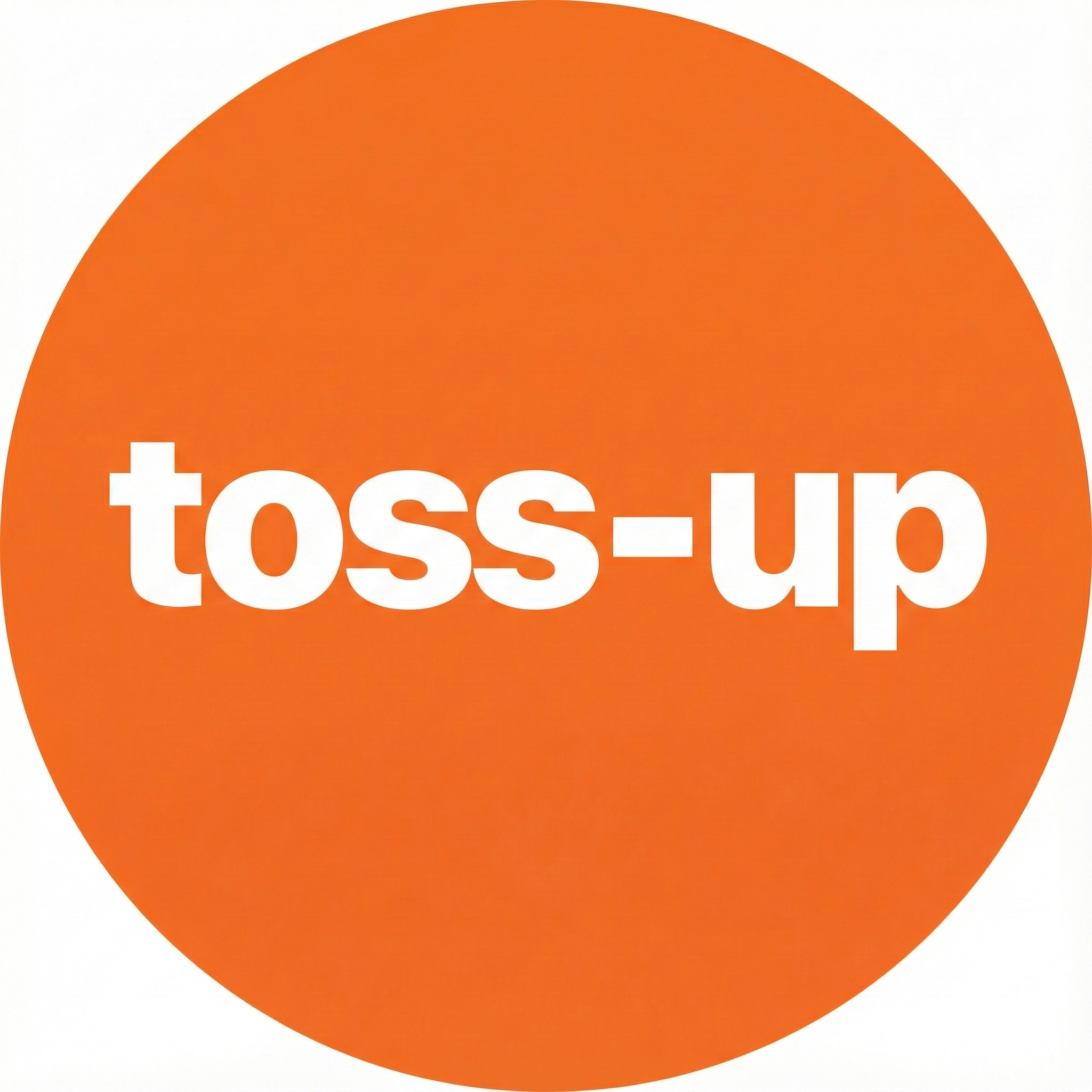 Toss-up