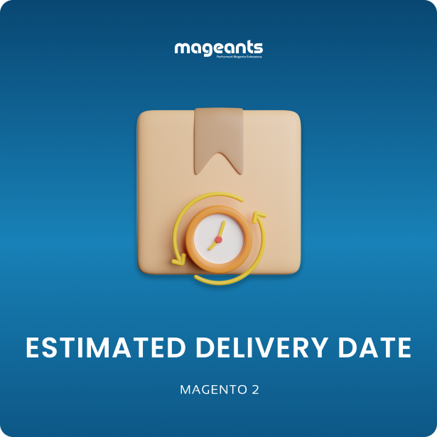Magento 2 Estimated Delivery Date
