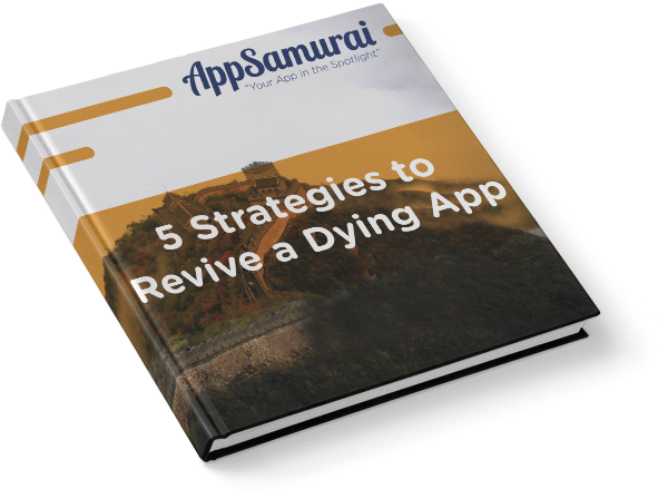 5 Strategies to Revive a Dying App