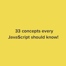33 JavaScript Concepts gallery image