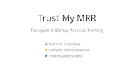 Trust My MRR