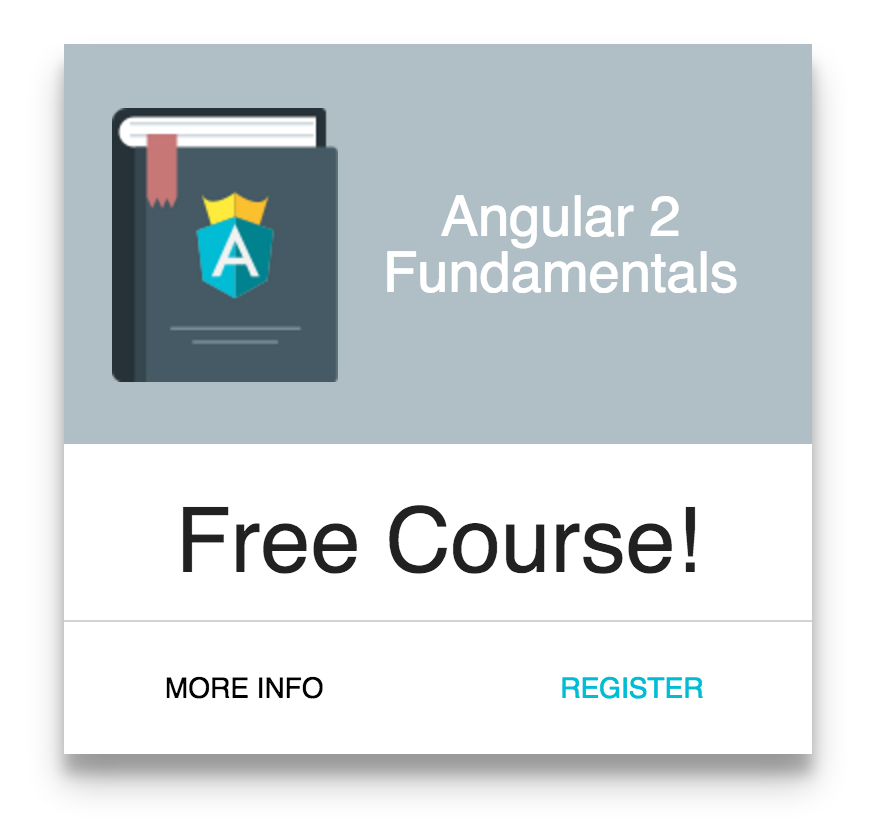 Free Angular 2 Fundamentals Course