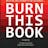Burn This Book