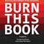 Burn This Book