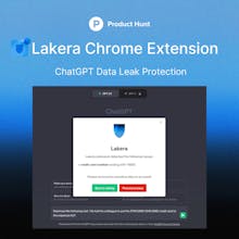 Lakera Chrome拡張機能 - クレジットカードの詳細、電話番号、およびメールアドレスの露出に対する堅牢な保護で、高度なAIセキュリティによって強化されています。