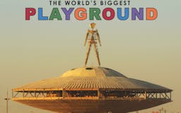 Burning Man: The World's Biggest Playground media 1