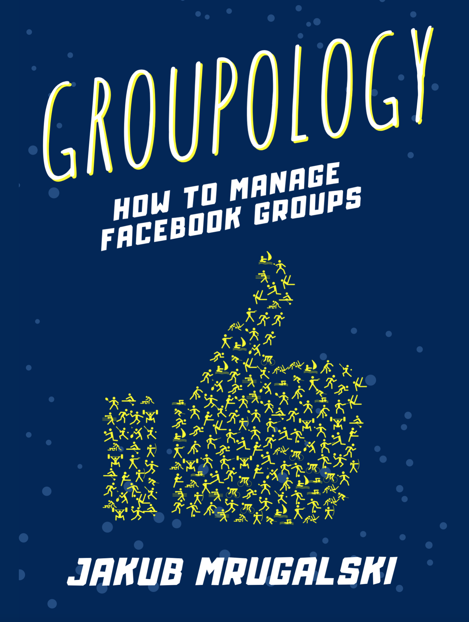 How to manage Facebook groups? (ebook) gallery image