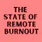 The State of Remote Burnout 2022