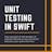 Unit Testing in Swift