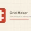 Grid Maker