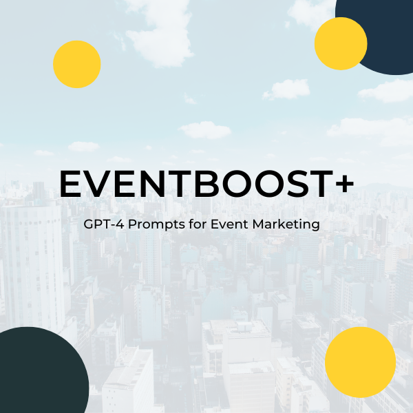EventBoost+: GPT-4 Prompts