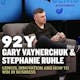 Gary Vaynerchuk: 92Y Talk With Stephanie Ruhle