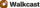 Walkcast